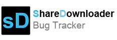 ShareDownloader Bugtracker